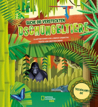 Taschenlampe an! Suche die versteckten Dschungeltiere, Cristina Banfi - Gebonden - 9788863125672