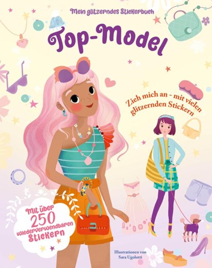 Top-Model (Mein glitzerndes Stickerbuch), Star White - Paperback - 9788863126594