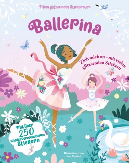 Ballerina (Mein glitzerndes Stickerbuch), Star White - Gebonden - 9788863126600