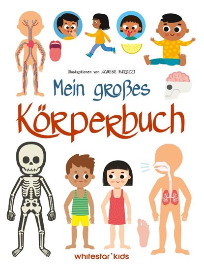 Mein großes Körperbuch, Star White - Gebonden - 9788863127928