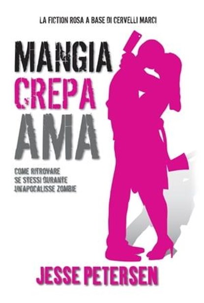 Mangia Crepa Ama, Jesse Petersen - Ebook - 9788863552911