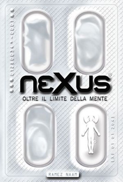 Nexus - Oltre il limite della mente, Ramez Naam - Ebook - 9788863553772