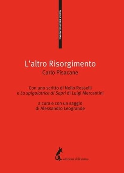 L'altro Risorgimento, Carlo Pisacane - Ebook - 9788863572148
