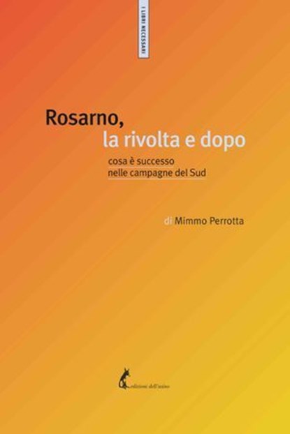 Rosarno, la rivolta e dopo, Mimmo Perrotta - Ebook - 9788863573077