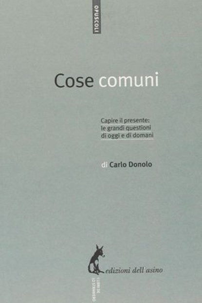 Cose comuni, Carlo Donolo - Ebook - 9788863573459