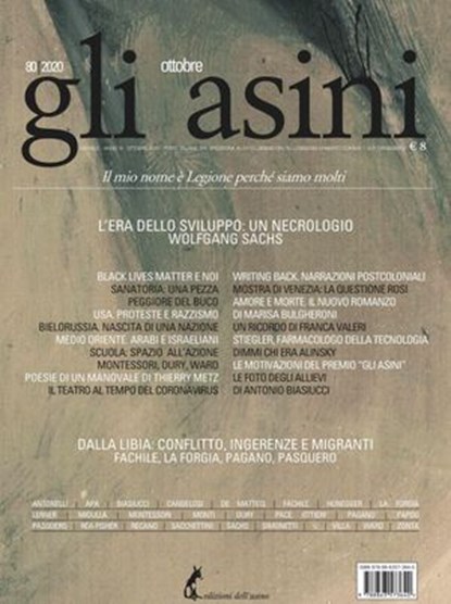 "Gli asini" n. 80 ottobre 2020, Fulvia Antonelli ; Livia Apa ; Antonio Biasiucci ; Simone Cangelosi ; Stefano De Matteis ; Sara Honegger ; Enrico La Forgia ; Davide Lerner ; Fabiola Midulla ; Maria Montessori ; Luigi Monti ; Fernand Oury ; Maria Pace Ottieri ; Chiara Pagano ; Hleb Papou - Ebook - 9788863573695