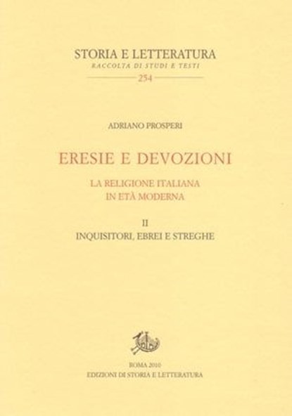 ERESIE E DEVOZIONI, Adriano Prosperi - Ebook - 9788863722833