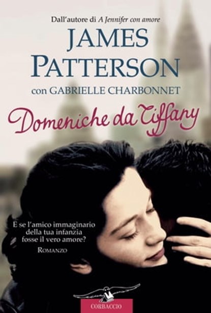 Domeniche da Tiffany, James Patterson ; Gabrielle Charbonnet - Ebook - 9788863801170