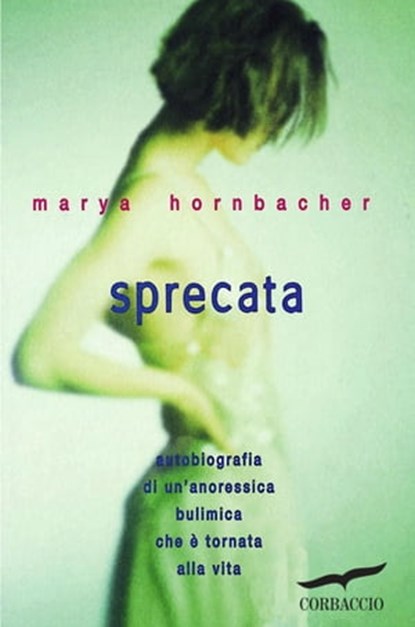 Sprecata, Marya Hornbacher - Ebook - 9788863801842
