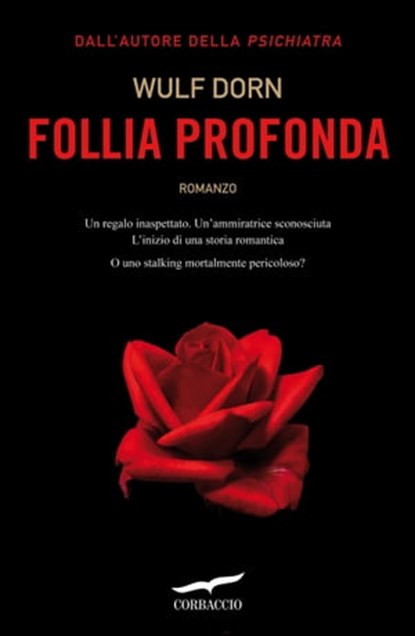 Follia profonda, Wulf Dorn - Ebook - 9788863805154