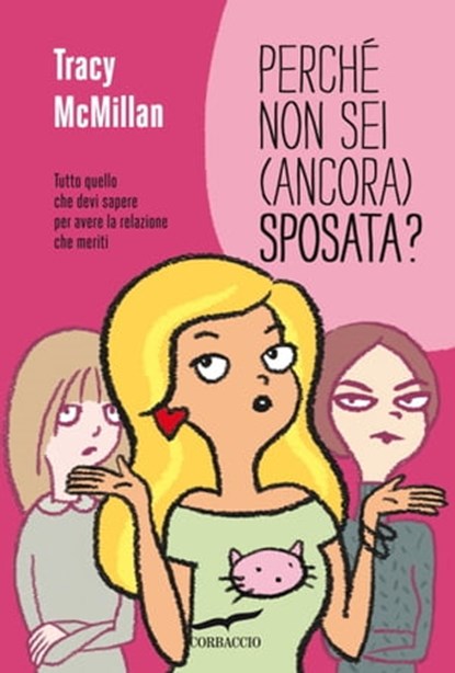 Perché non sei (ancora) sposata?, Tracy McMillan - Ebook - 9788863805482