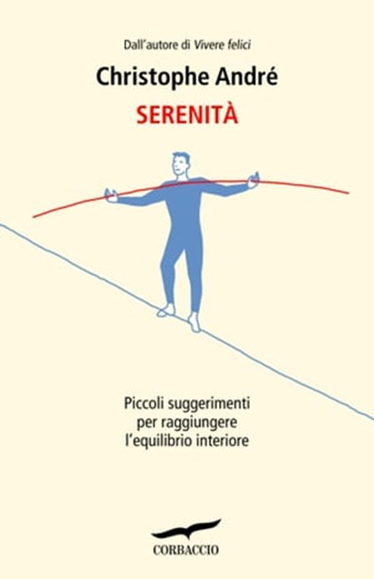 Serenità, Christophe André - Ebook - 9788863807349
