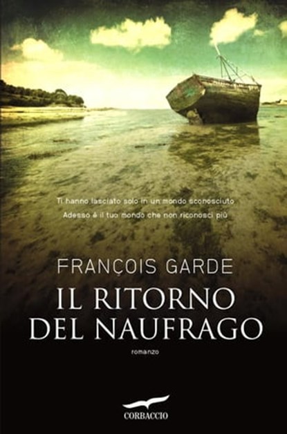 Il ritorno del naufrago, François Garde - Ebook - 9788863808254