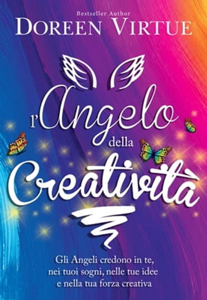 L'Angelo della Creatività, Doreen Virtue - Ebook - 9788863867404