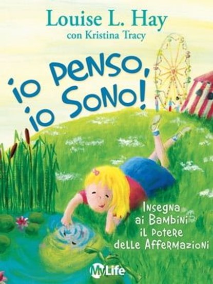 Io penso, io sono, Louise L. Hay - Ebook - 9788863868869