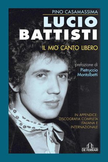 Lucio Battisti, Pino Casamassima - Ebook - 9788864055688