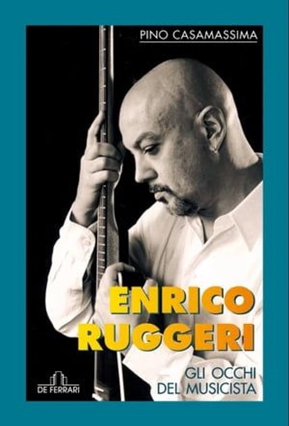 Enrico Ruggeri, Pino Casamassima - Ebook - 9788864055695