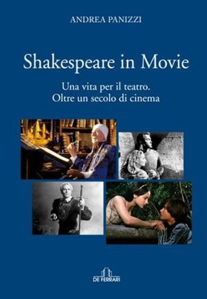 Shakespeare in movie, Andrea Panizzi - Ebook - 9788864058603