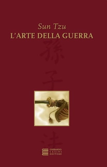 L'arte della guerra, Sun Tzu - Ebook - 9788864100418