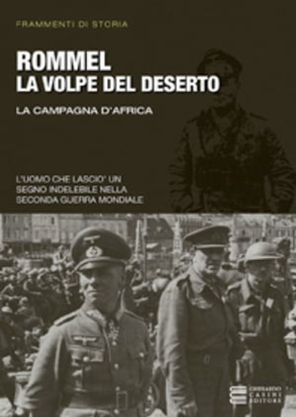 Rommel, la volpe del deserto, Emil Krieg - Ebook - 9788864100708