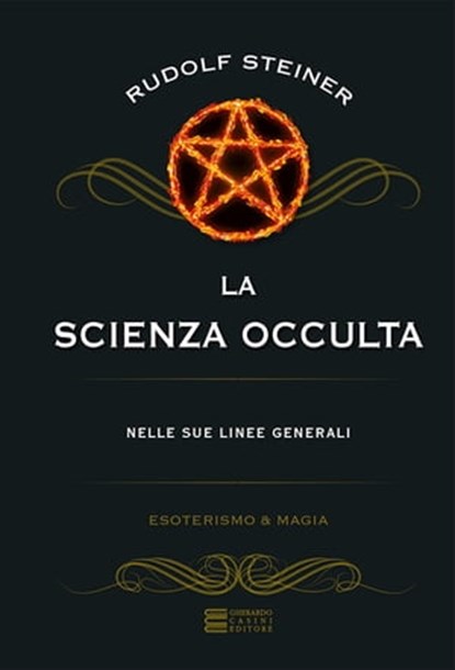 La scienza occulta, Rudolf Steiner - Ebook - 9788864101057