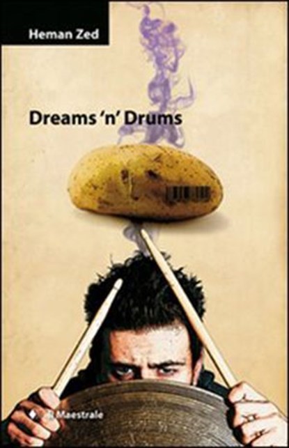 Dreams 'n' drums, Heman Zed - Ebook - 9788864290973