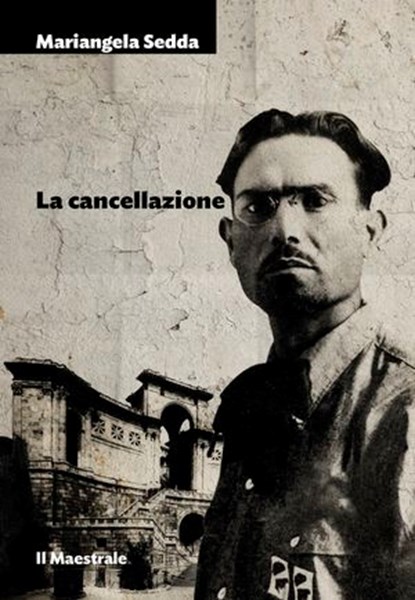 La cancellazione, Mariangela Sedda - Ebook - 9788864292472