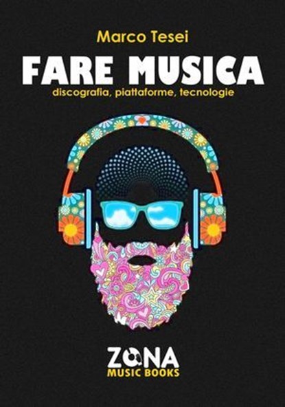 Fare musica, Marco Tesei - Ebook - 9788864389332