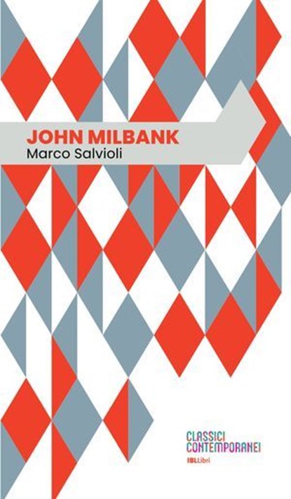 John Milbank, Marco Salvioli - Ebook - 9788864405537