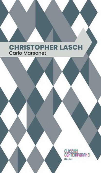 Christopher Lasch, Carlo Marsonet - Ebook - 9788864405759