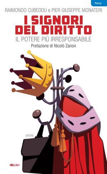 I signori del diritto, Raimondo Cubeddu ; Pier Giuseppe Monateri ; Nicolò Zanon - Ebook - 9788864405834