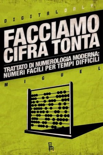 Facciamo cifra tonta, Miguel - Ebook - 9788865060513