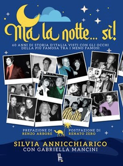 Ma la notte... sì!, Silvia Annicchiarico - Ebook - 9788865061275