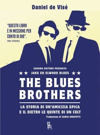 The Blues Brothers, Daniel de Visé - Ebook - 9788865061343