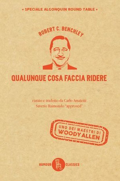 Qualunque cosa faccia ridere, Robert C. Benchley - Ebook - 9788865061817