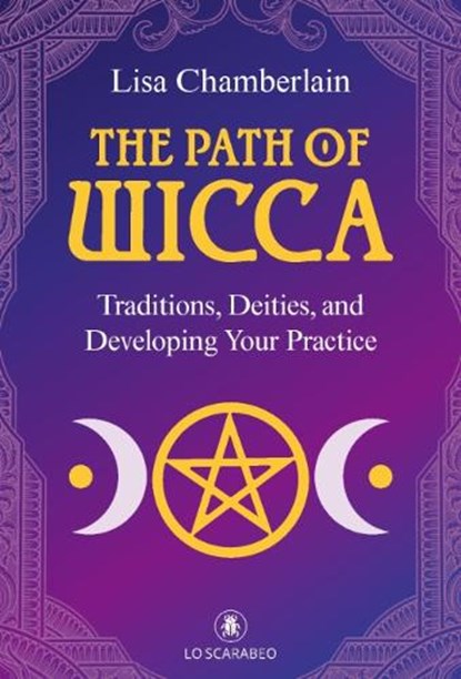 The Path of Wicca, Lisa (Lisa Chamberlain) Chamberlain - Paperback - 9788865270981