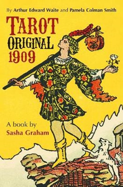 Tarot Original 1909 - Guidebook, Sasha (Sasha Graham) Graham ; A. E. (A. E. Waite) Waite - Paperback - 9788865277478