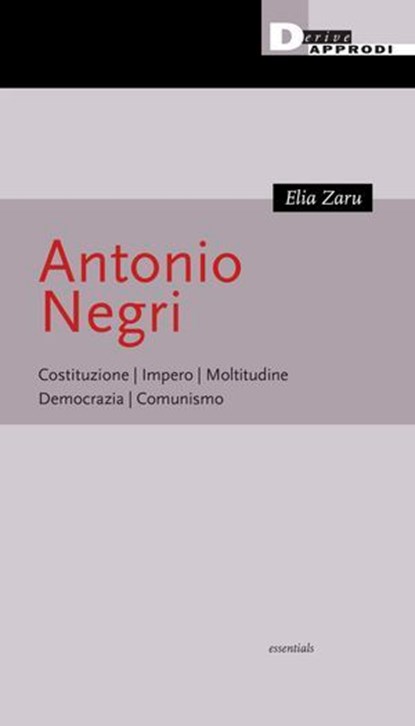 Antonio Negri, Elia Zaru - Ebook - 9788865485378