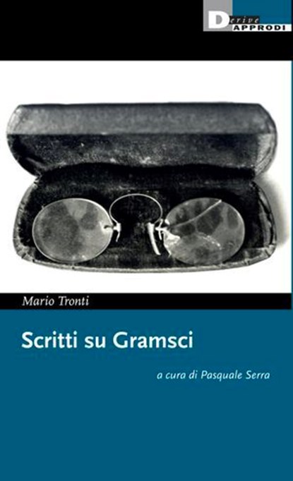 Scritti su Gramsci, Mario Tronti - Ebook - 9788865485422