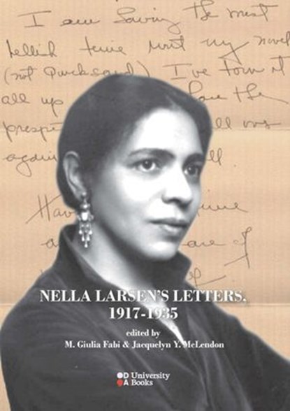 Nella Larsen's Letters, 1917-1935, Nella Larsen ; Maria G. Fabi ; Jacquelyn Y. McLendon - Ebook - 9788865486146