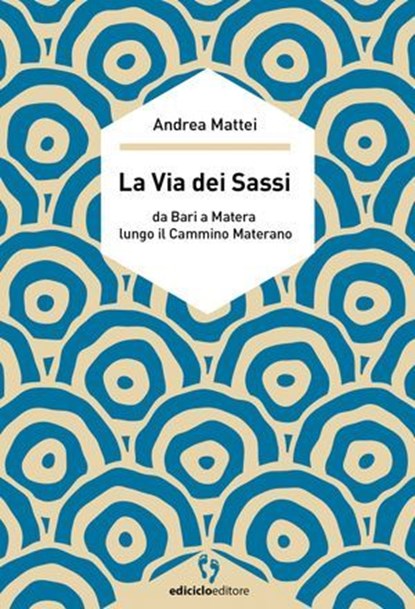 La via dei sassi, Andrea Mattei - Ebook - 9788865495919