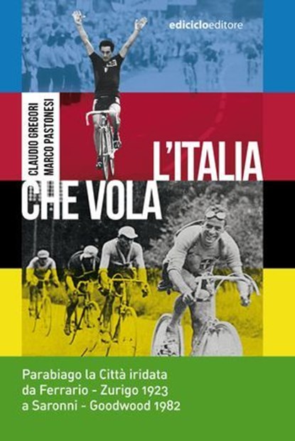 L'Italia che vola, Marco Pastonesi ; Gregori Claudio - Ebook - 9788865496329