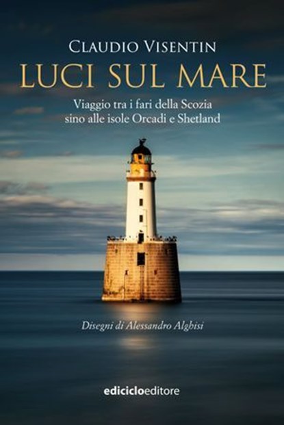 Luci sul mare, Claudio Visentin - Ebook - 9788865496497