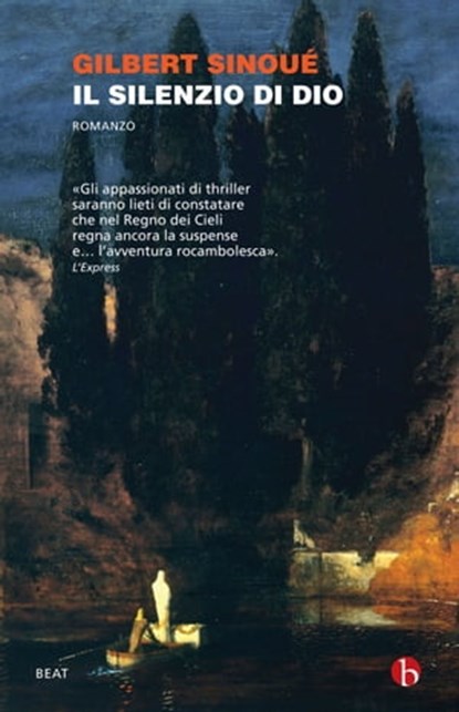 Il silenzio di Dio, Gilbert Sinoué - Ebook - 9788865592786