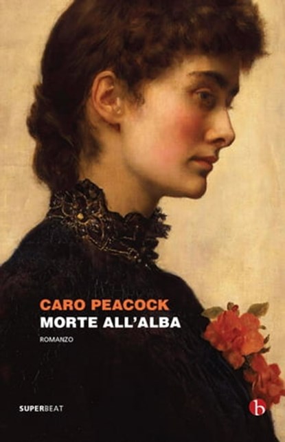 Morte all'alba, Caro Peacock - Ebook - 9788865599129