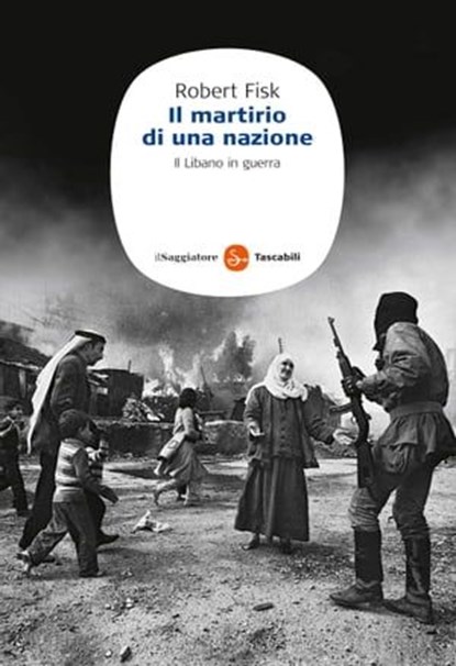 Il martirio di una nazione, Robert Fisk - Ebook - 9788865760345