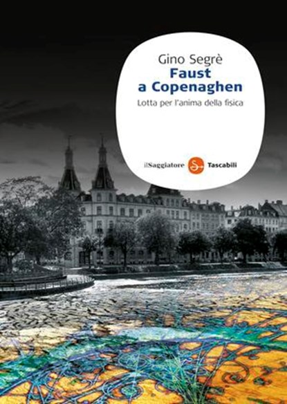 Faust a Copenaghen, Gino Segrè - Ebook - 9788865760475