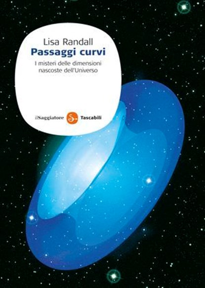 Passaggi Curvi, Lisa Randall - Ebook - 9788865760581