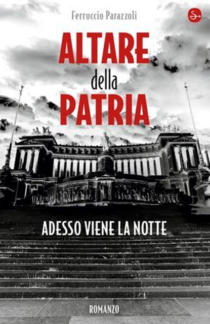 Altare della patria, Ferruccio Parazzoli - Ebook - 9788865761403