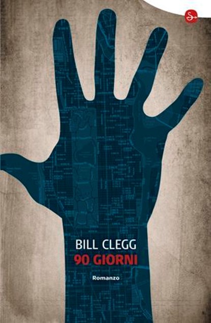 90 giorni, Bill Clegg - Ebook - 9788865762837